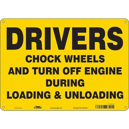 Safety Sign, 10 in Height, 14 in Width, Aluminum, Horizontal Rectangle, English, 477D48 MPN:477D48
