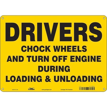 Safety Sign, 10 in Height, 14 in Width, Vinyl, Horizontal Rectangle, English, 477D52 MPN:477D52