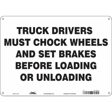 Safety Sign, 10 in Height, 14 in Width, Aluminum, Horizontal Rectangle, English, 477D54 MPN:477D54