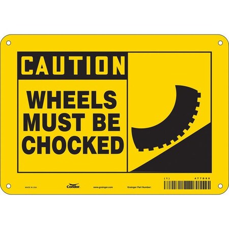 Safety Sign, 7 in Height, 10 in Width, Polyethylene, Vertical Rectangle, English, 477D80 MPN:477D80