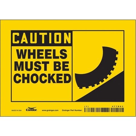 Safety Sign, 5 in Height, 7 in Width, Vinyl, Horizontal Rectangle, English, 477D83 MPN:477D83
