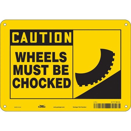 Safety Sign, 7 in Height, 10 in Width, Vinyl, Vertical Rectangle, English, 477D84 MPN:477D84