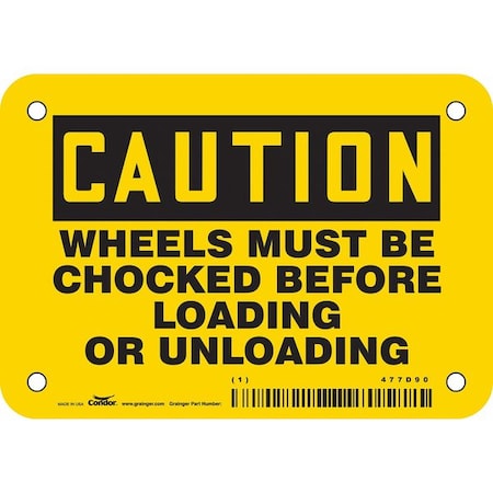 Safety Sign, 3 1/2 in Height, 5 in Width, Vinyl, Horizontal Rectangle, English, 477D90 MPN:477D90