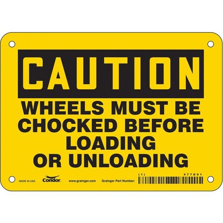 Safety Sign, 5 in Height, 7 in Width, Vinyl, Horizontal Rectangle, English, 477D91 MPN:477D91