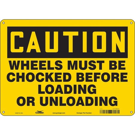Safety Sign, 10 in Height, 14 in Width, Vinyl, Horizontal Rectangle, English, 477D93 MPN:477D93
