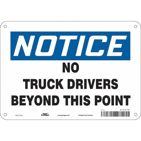 Safety Sign, 7 in Height, 10 in Width, Polyethylene, Vertical Rectangle, English, 477F18 MPN:477F18