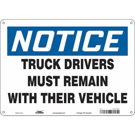 Safety Sign, 10 in Height, 14 in Width, Aluminum, Horizontal Rectangle, English, 477F23 MPN:477F23