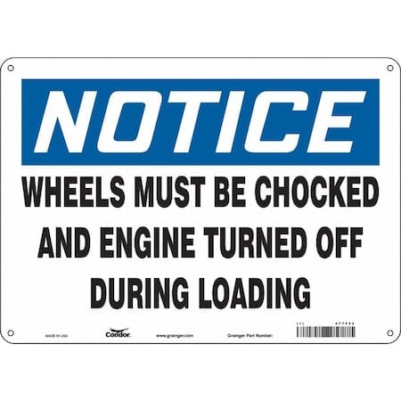 Safety Sign, 10 in Height, 14 in Width, Vinyl, Horizontal Rectangle, English, 477F52 MPN:477F52