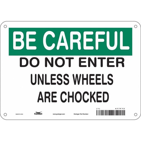 Safety Sign, 7 in Height, 10 in Width, Aluminum, Vertical Rectangle, English, 477F72 MPN:477F72