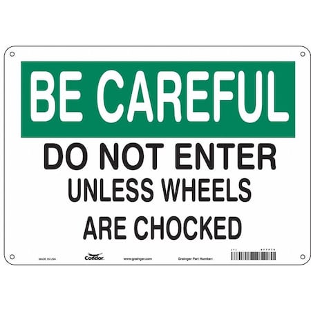 Safety Sign, 10 in Height, 14 in Width, Polyethylene, Horizontal Rectangle, English, 477F76 MPN:477F76