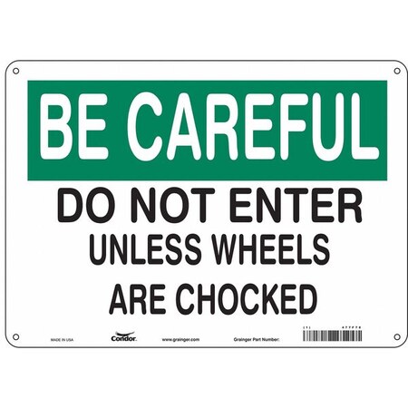 Safety Sign, 10 in Height, 14 in Width, Vinyl, Horizontal Rectangle, English, 477F78 MPN:477F78