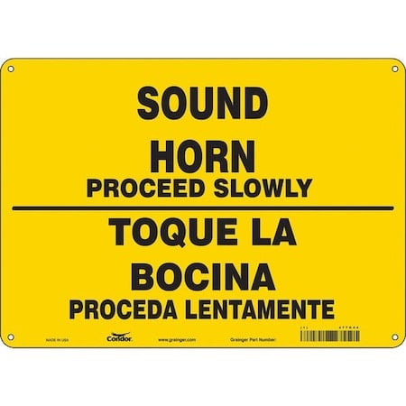 SOUND HORN PROCEED SLOWLY, Spanish-Bilingual, 14 in W x 10 in H, Polyethylene, 477G44 MPN:477G44