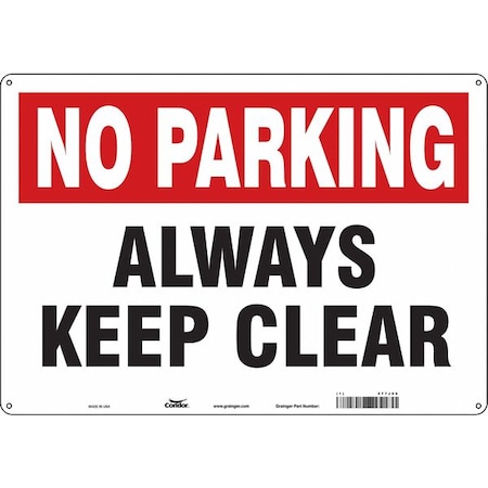 ALWAYS KEEP CLEAR, 20 in W x 14 in H, Horizontal Rectangle, Aluminum, 477J06 MPN:477J06