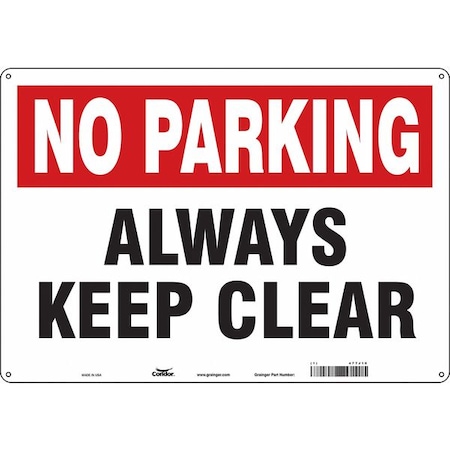 ALWAYS KEEP CLEAR, 20 in W x 14 in H, Horizontal Rectangle, Polyethylene, 477J10 MPN:477J10