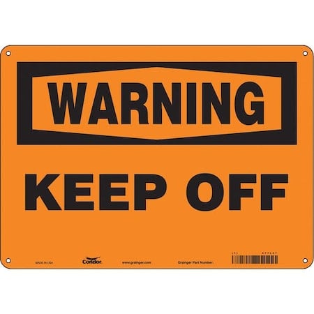 Warning, KEEP OFF, 14 in W x 10 in H, Horizontal Rectangle, Polyethylene, 477L27 MPN:477L27