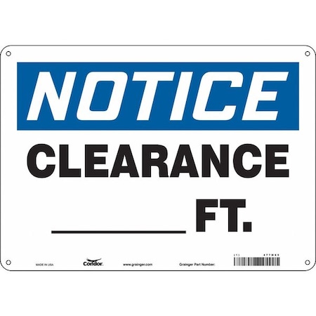 Notice, CLEARANCE _ FT., 14 in W x 10 in H, Horizontal Rectangle, Aluminum, 477M65 MPN:477M65
