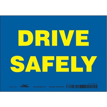 Traffic Sign, 5 in H, 7 in W, Vinyl, Horizontal Rectangle, English, 477N28 MPN:477N28