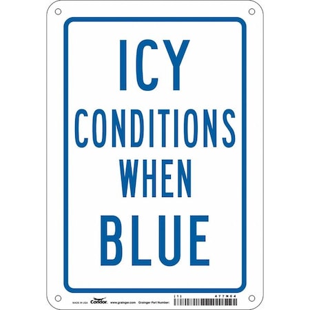Traffic Sign, 10 in H, 7 in W, Aluminum, Horizontal Rectangle, English, 477N64 MPN:477N64