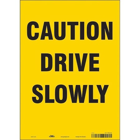 Traffic Sign, 14 in H, 10 in W, Vinyl, Vertical Rectangle, English, 477R26 MPN:477R26