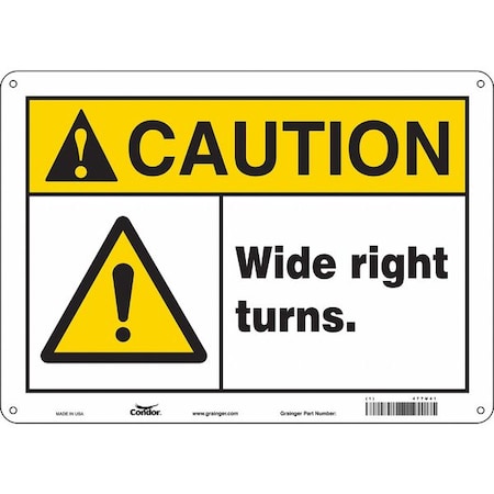 Traffic Sign, 10 in H, 14 in W, Polyethylene, Horizontal Rectangle, English, 477U41 MPN:477U41