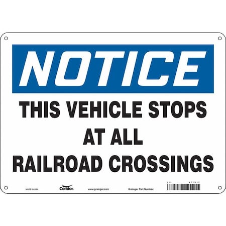 Traffic Sign, 10 in H, 14 in W, Aluminum, Horizontal Rectangle, English, 477V17 MPN:477V17