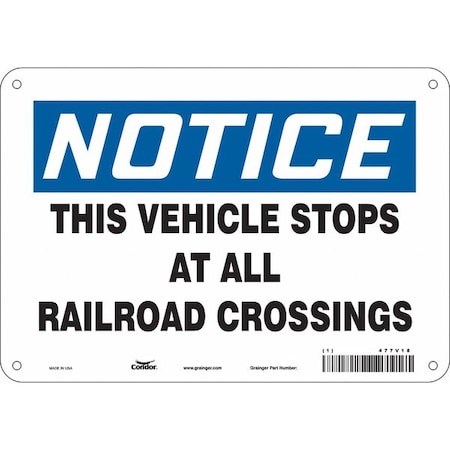 Traffic Sign, 7 in H, 10 in W, Polyethylene, Vertical Rectangle, English, 477V18 MPN:477V18