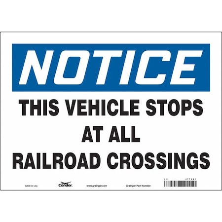 Traffic Sign, 10 in H, 14 in W, Vinyl, Horizontal Rectangle, English, 477V21 MPN:477V21