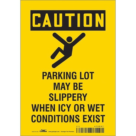 Safety Sign, 10 in Height, 7 in Width, Vinyl, Horizontal Rectangle, English, 478D67 MPN:478D67