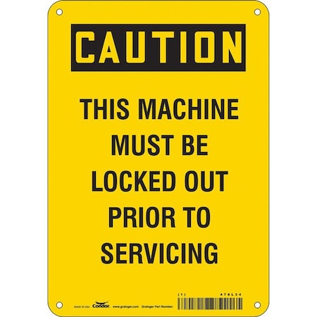 Safety Sign, 10 in Height, 7 in Width, Polyethylene, Horizontal Rectangle, English, 478L34 MPN:478L34