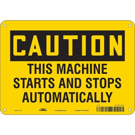 Safety Sign, 7 in Height, 10 in Width, Polyethylene, Vertical Rectangle, English, 478L49 MPN:478L49
