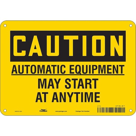Safety Sign, 7 in Height, 10 in Width, Polyethylene, Vertical Rectangle, English, 478L97 MPN:478L97