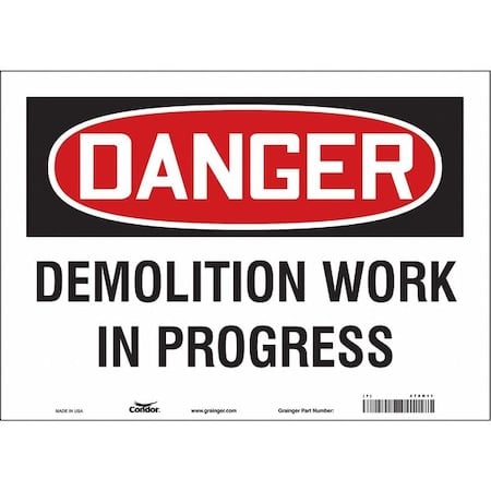 Safety Sign, 10 in Height, 14 in Width, Vinyl, Horizontal Rectangle, English, 478N11 MPN:478N11
