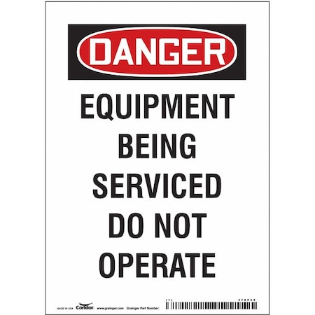 Danger, EQUIPMENT BEING SERVICED DO NOT OPERATE, 5 in W x 7 in H, Vertical Rectangle MPN:478P06