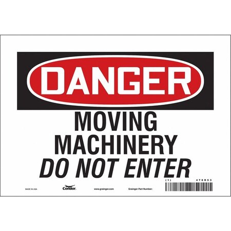 Safety Sign, 7 in Height, 10 in Width, Vinyl, Vertical Rectangle, English, 478R53 MPN:478R53