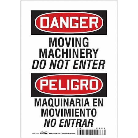 Safety Sign, 10 in Height, 7 in Width, Vinyl, Horizontal Rectangle, English, Spanish, 478R59 MPN:478R59