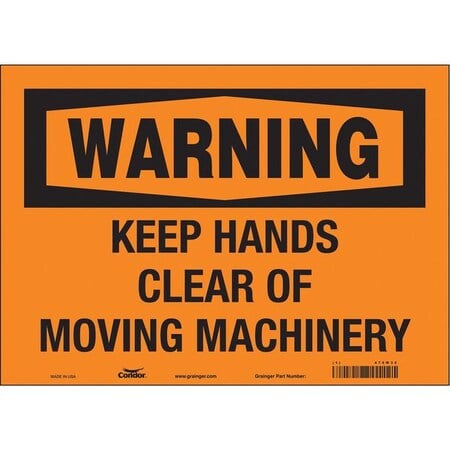 Safety Sign, 10 in Height, 14 in Width, Vinyl, Horizontal Rectangle, English, 478W32 MPN:478W32