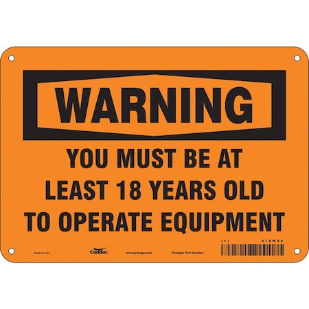 Safety Sign, 7 in Height, 10 in Width, Polyethylene, Vertical Rectangle, English, 478W98 MPN:478W98