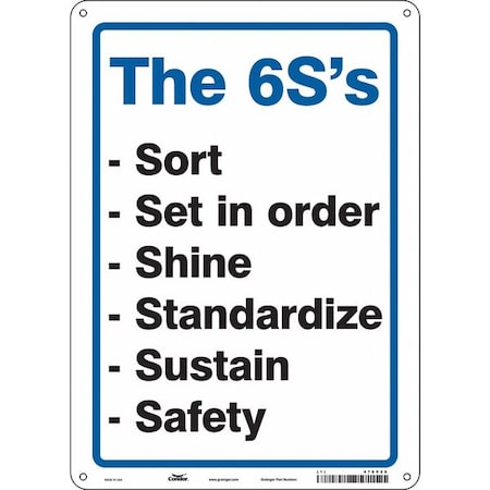 THE 6S'S -SORT -SET IN ORDER -SHINE -STANDARDIZE -SUSTAIN, SAFETY, 10 in x 14 in, Aluminum, 478Y26 MPN:478Y26