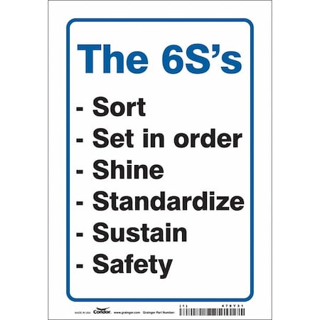 THE 6S'S -SORT -SET IN ORDER -SHINE -STANDARDIZE -SUSTAIN -SAFETY, 7 in W x 10 in H, Vinyl, 478Y31 MPN:478Y31