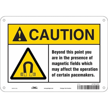 Safety Sign, 7 in Height, 10 in Width, Aluminum, Vertical Rectangle, English, 478Y60 MPN:478Y60