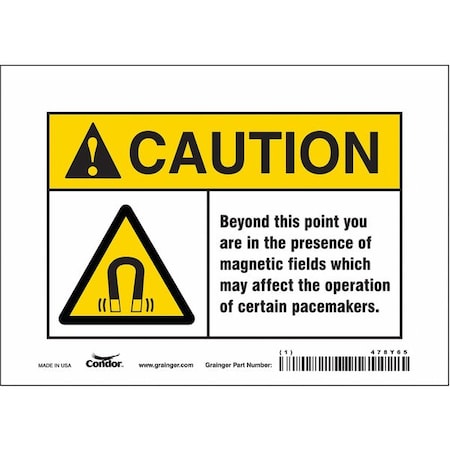 Safety Sign, 5 in Height, 7 in Width, Vinyl, Horizontal Rectangle, English, 478Y65 MPN:478Y65
