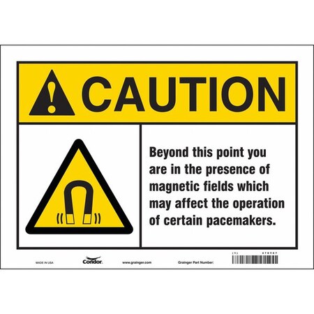 Safety Sign, 10 in Height, 14 in Width, Vinyl, Horizontal Rectangle, English, 478Y67 MPN:478Y67