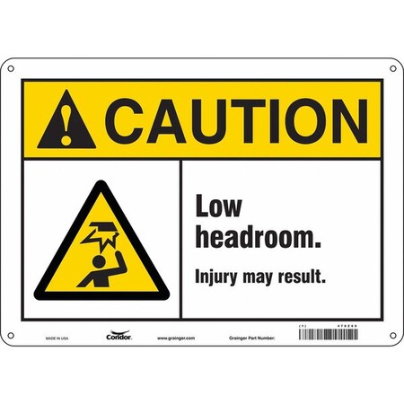 Caution, LOW HEADROOM. INJURY MAY RESULT., 14 in W x 10 in H, Horizontal Rectangle, Aluminum, 478Z69 MPN:478Z69
