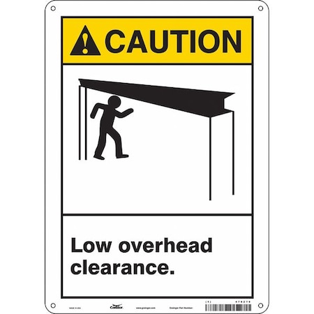 Caution, LOW OVERHEAD CLEARANCE., 10 in W x 14 in H, Vertical Rectangle, Aluminum, 478Z75 MPN:478Z75