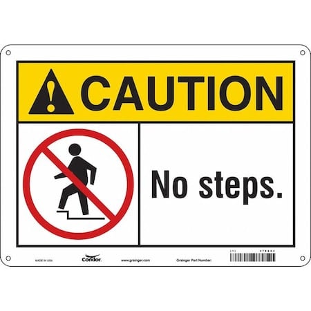 Caution, NO STEPS., 14 in W x 10 in H, Horizontal Rectangle, Polyethylene, 479A04 MPN:479A04
