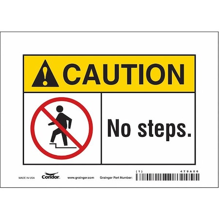 Caution, NO STEPS., 7 in W x 5 in H, Horizontal Rectangle, Vinyl, 479A06 MPN:479A06