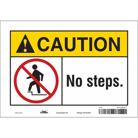 Caution, NO STEPS., 10 in W x 7 in H, Vertical Rectangle, Vinyl, 479A07 MPN:479A07