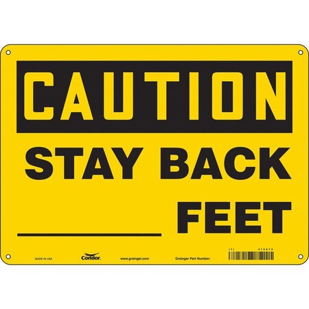 Caution, STAY BACK _FEET, 14 in W x 10 in H, Horizontal Rectangle, Aluminum, 479A72 MPN:479A72