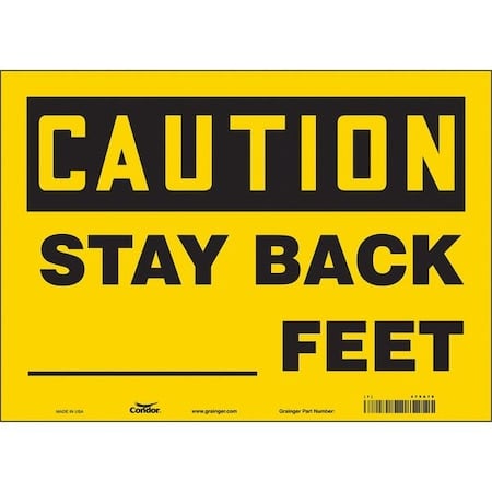 Caution, STAY BACK _FEET, 14 in W x 10 in H, Horizontal Rectangle, Vinyl, 479A78 MPN:479A78