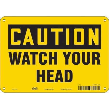 Caution, WATCH YOUR HEAD, 10 in W x 7 in H, Vertical Rectangle, Polyethylene, 479C26 MPN:479C26